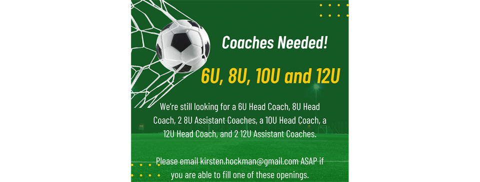 Coaches Needed